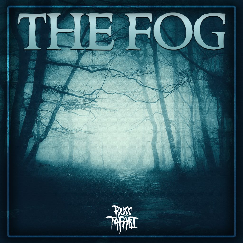 Russ Tafari the Fog cover art
